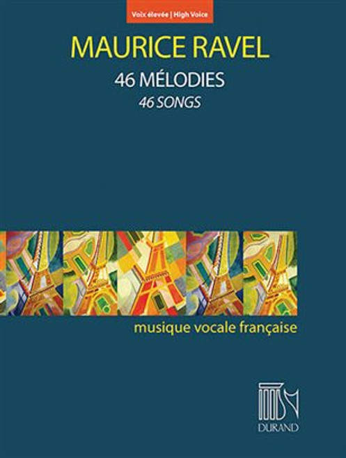 Ravel, Maurice: 46 Mélodies - 46 Songs / Ricordi