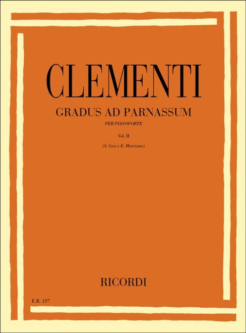 Clementi, Muzio: GRADUS AD PARNASSUM, PER PIANOFORTE - VOL. II / (REVISIONE DI CESI E MARCIANO) / Ricordi 