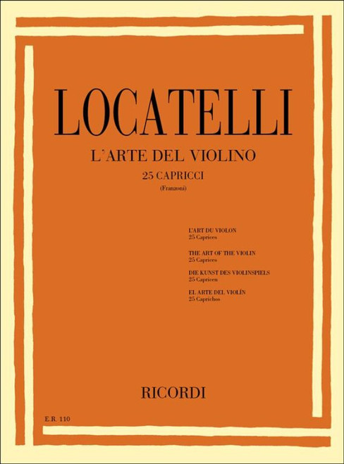 Locatelli, Pietro Antonio: ARTE DEL VIOLINO / 25 CAPRICCI TOLTI DAI 12 CONCERTI, OP. 3^ / Ricordi 
