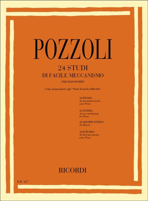 Pozzoli, Ettore: 24 STUDI DI FACILE MECCANISMO, COME PREPARAZIONE AGLI 'STU / DI DI MEDIA DIFFICOLTA' / Ricordi / 1984 