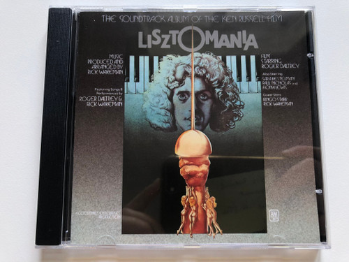 The Sound Album Of The Ken Russell Film - Lisztomania - Music Produced And Arranged By Rick Wakeman / Film Starring Roger Daltrey. Also Starring: Sara Kestelman, Paul Nicholas, Fiona Lewis / A&M Records Audio CD / UICY-9294