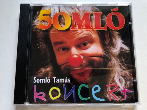 50MLÓ - Somló Tamás Koncert / BMG Ariola Hungary Audio CD 1998 / 74321 590132