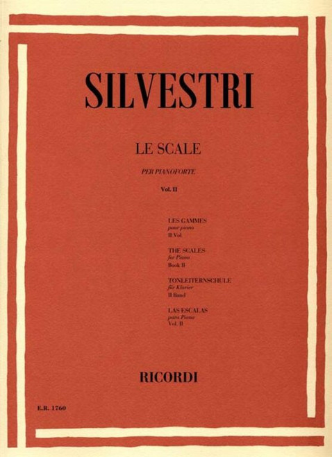 Silvestri, Renzo: LE SCALE, PER PIANOFORTE / VOL. II: SCALE IN DOPPIA TERZA E DOPPIA SESTA / Ricordi 