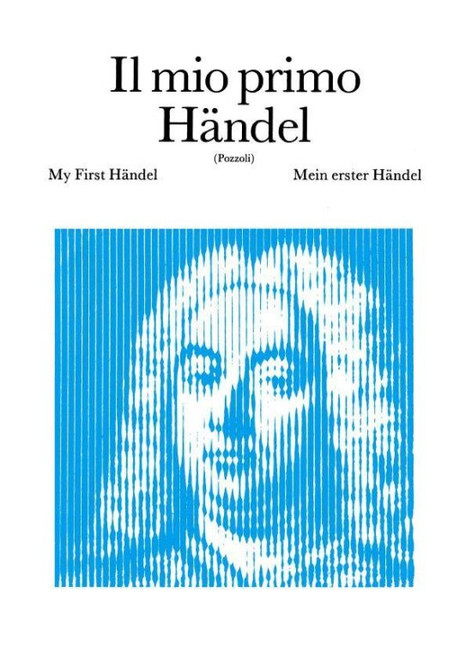 Händel, Georg Friedrich: MIO PRIMO HAENDEL / I GRANDI CLASSICI PER I GIOVANI PIANISTI / Ricordi / 1984 
