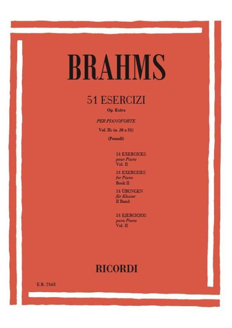 Brahms, Johannes: 51 ESERCIZI PER PF. OP. EXTRA. VOL. II: N.26-51 / Ricordi / 1984