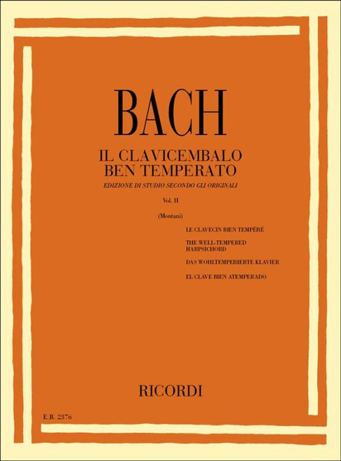 Bach, Johann Sebastian: IL CLAVICEMBALO BEN TEMPERATO. LIBRO II / EDIZIONE DI STUDIO SECONDO GLI ORIGINALI / Ricordi / 1980 