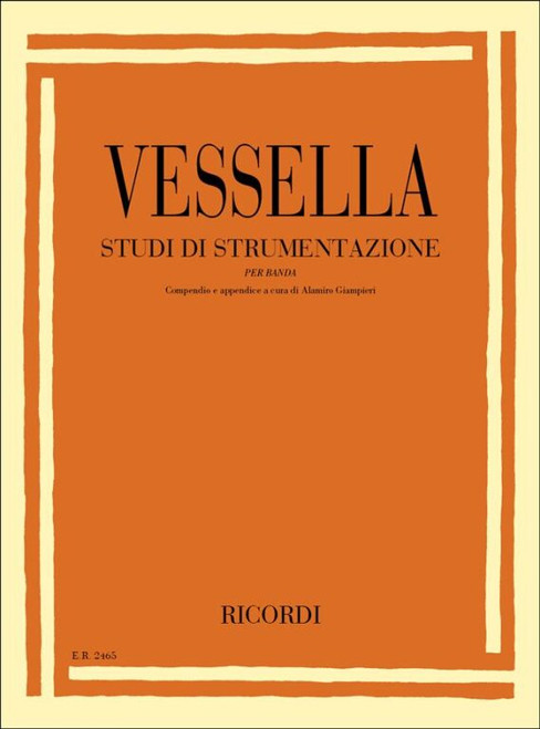 Vessella, Alessandro: STUDI DI STRUMENTAZIONE PER BANDA / Ricordi / 1984