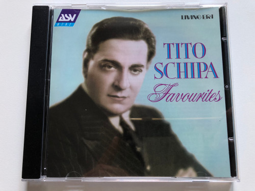 Tito Schipa - Favourites / Living Era / ASV Mono Audio CD 1999 / CD AJA 5248