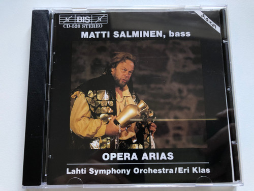 Matti Salminen (bass) - Opera Arias - Lahti Symphony Orchestra, Eri Klas / BIS Audio CD 1991 Stereo / BIS-CD-520