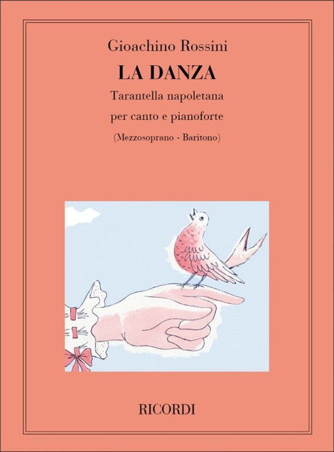 Rossini, Gioacchino: DANZA / TARANTELLA NAPOLETANA, PER CANTO E PIANOFORTE / Ricordi / 1984 