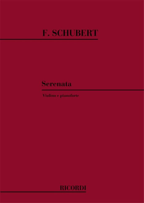 Schubert, Franz: Serenata per violino et pianoforte / Ricordi / 1984
