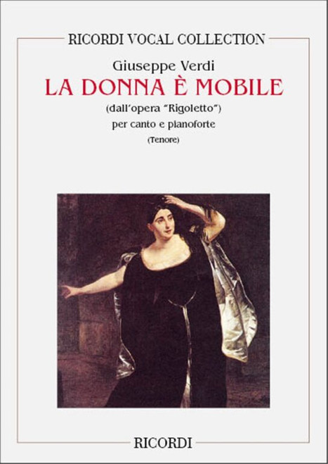 Verdi, Giuseppe: Rigoletto. Atto III: La donna e mobile (Duca) / per canto e pianoforte / Ricordi / 1984