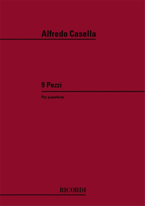 Casella, Alfredo: 9 PEZZI OP.24 / Ricordi / 1984