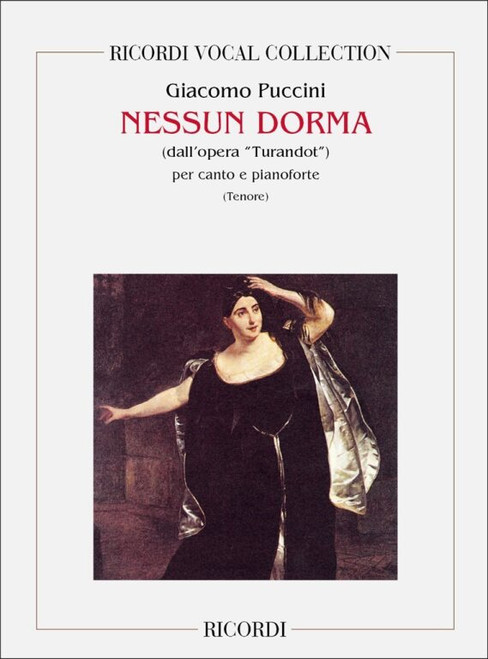 Puccini, Giacomo: NESSUN DORMA / (DALL'OPERA TURANDOT), PER CANTO E PIANOFORTE / Ricordi