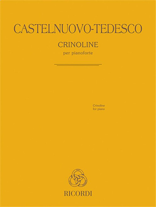 Castelnuovo-Tedesco, Mario: Crinoline / Per Pianoforte / Ricordi / 2014