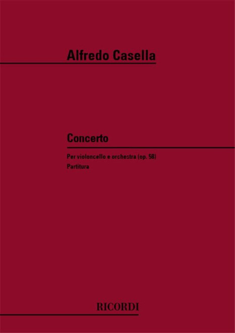 Casella, Alfredo: CONC. PER VC. OP.58 / Ricordi / 1984