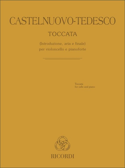 Castelnuovo-Tedesco, Mario: Toccata (Introduzione, Aria e Finale) / per violoncello e pianoforte / Ricordi
