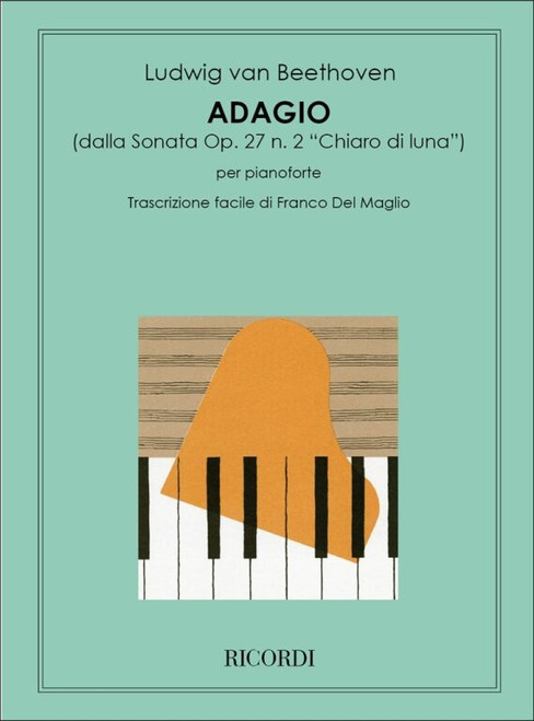 Beethoven, Ludwig van: ADAGIO SOSTENUTO (DALLA SONATA 'CHIARO DI LUNA') / PER PIANOFORTE / Ricordi / 1984
