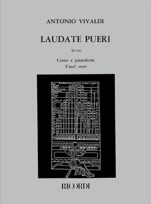Vivaldi, Antonio: LAUDATE PUERI DOMINUM. / SALMO 112 PER SOPRANO E ORCHESTRA, RV 601 / Ricordi
