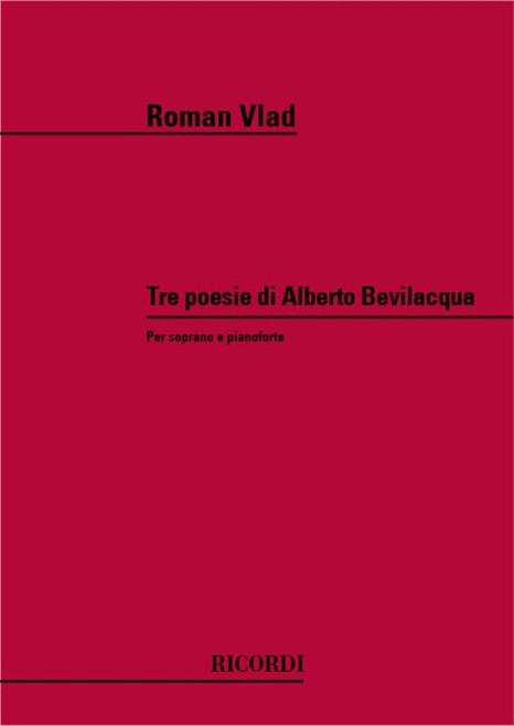 Vlad, Roman: 3 POESIE DI ALBERTO BEVILACQUA / Ricordi / 1989
