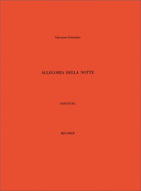 Sciarrino, Salvatore: ALLEGORIA DELLA NOTTE / Ricordi / 2001