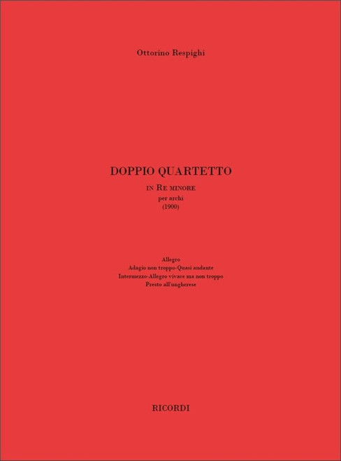 Respighi, Ottorino: Doppio quartetto / per archi in Re minore / Ricordi