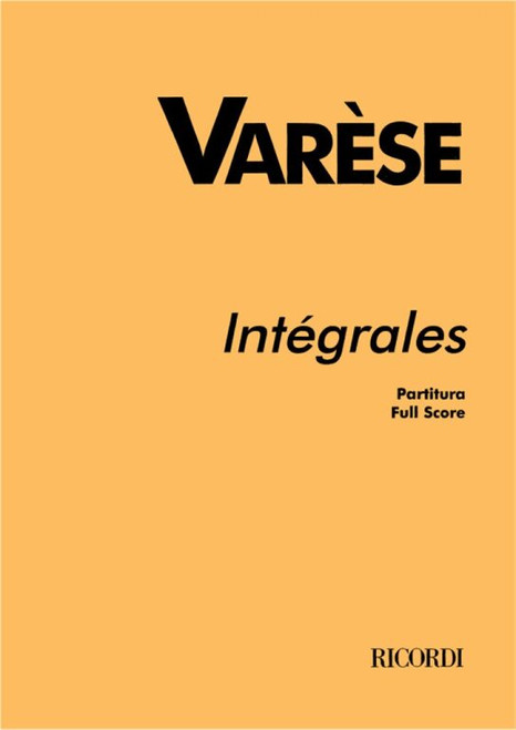 Varese, Edgard: INTEGRALES / FOR 11 WIND INSTRUMENTS AND PERCUSSION / Ricordi