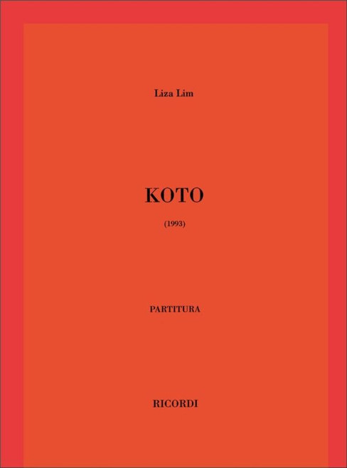 Lim, Liza: KOTO, PER OTTO STRUMENTI (1993) / Ricordi / 2003