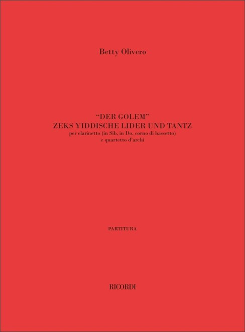 Olivero, Betty: Der Golem. Zeks Yiddishe Lider un Tantz / Partitura /  Ricordi / 2003