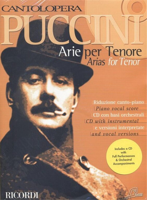 Puccini, Giacomo: CANTOLOPERA: ARIE PER TENORE / Includes CD with instrumental & vocal versions / Sheet music and CD / Ricordi