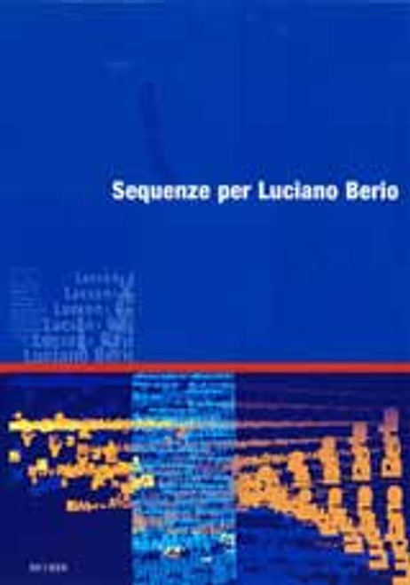 SEQUENZE PER LUCIANO BERIO / Ricordi / 2000