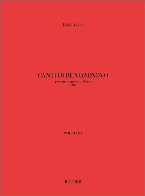 Vacchi, Fabio: Canti Di Benjaminovo / score and parts / Ricordi / 2007