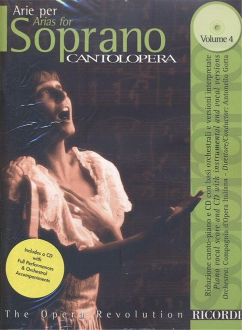 CANTOLOPERA: ARIE PER SOPRANO, Vol. 4. / Includes CD with instrumental & vocal versions / Sheet music and CD / Ricordi 