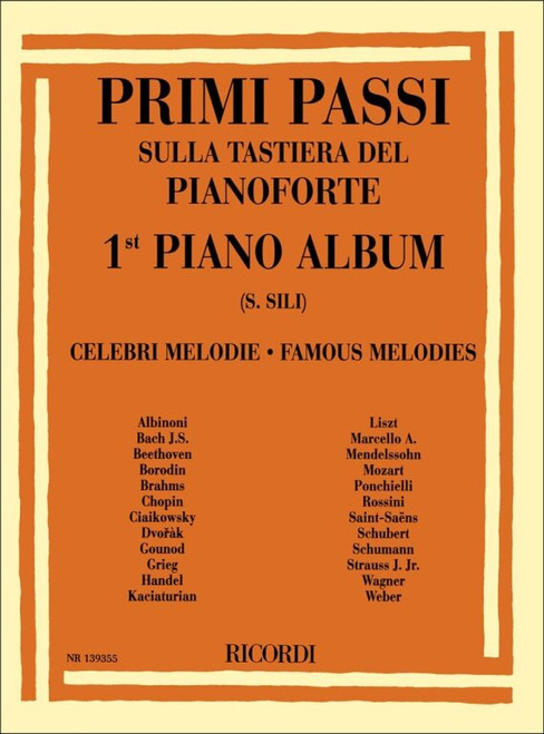 PRIMI PASSI SULLA TASTIERA DEL PIANOFORTE / A CURA DI SAURO SILI / Ricordi / 2004