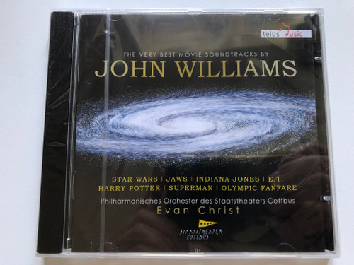 The Very Best Movie Soundtracks By John Williams / Star Wars, Jaws, Indiana Jones, E.T., Harry Poter, Superman, Olympic Fanfare / Philharmonisches Orchester des Staatsthaeters Cottbus, Evan Christ / Telos Music Audio CD 2014 / CD TLS 210