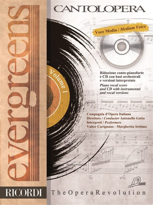 Cantolopera: Evergreens (Voce Media -Medium Voice) / Per Voce E Pianoforte / Sheet music and CD / Ricordi / 2011