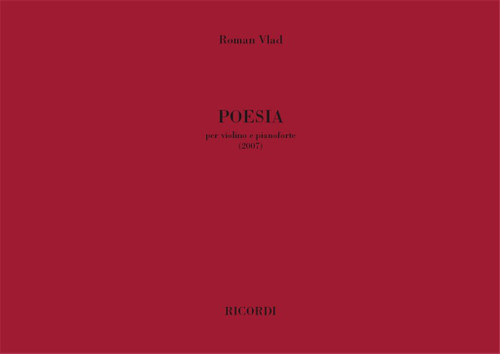 Vlad, Roman: Poesia / Per Violino E Pianoforte (2007) / Ricordi / 2009