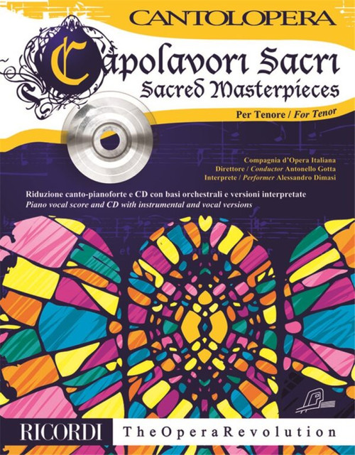 Cantolopera: Sacred Masterpieces - Tenore / Per Voce E Pianoforte / Sheet music and CD / Ricordi / 2011