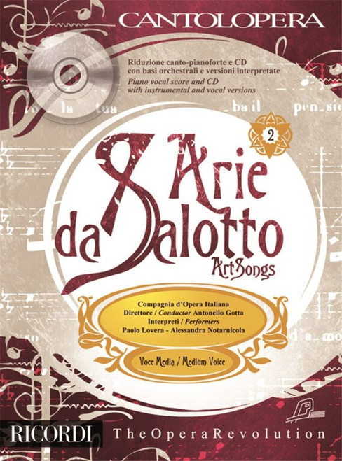 Cantolopera: Arie Da Salotto Vol. 2 / (Voce Media - Medium Voice) Per Voce E Pianoforte / Sheet music and CD / Ricordi / 2011