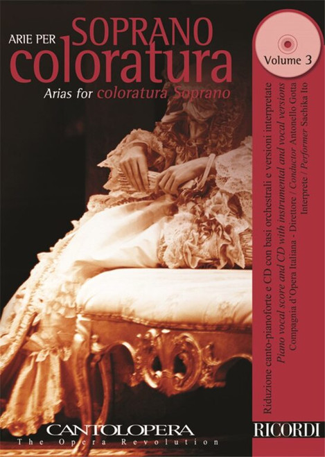 Cantolopera: Arie Per Soprano Coloratura Vol. 3 / Per Voce E Pianoforte / Sheet music and CD / Ricordi