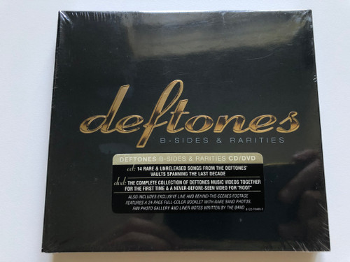 Deftones – B-Sides & Rarities / CD: 14 Rare & Unreleased Songs From The Deftones' Vaults Spanning The Last Dacade / DVD: The Complete Of Deftones Music Videos Together For The First Time / Maverick Audio CD + DVD Video 2005 / 8122-76460-2