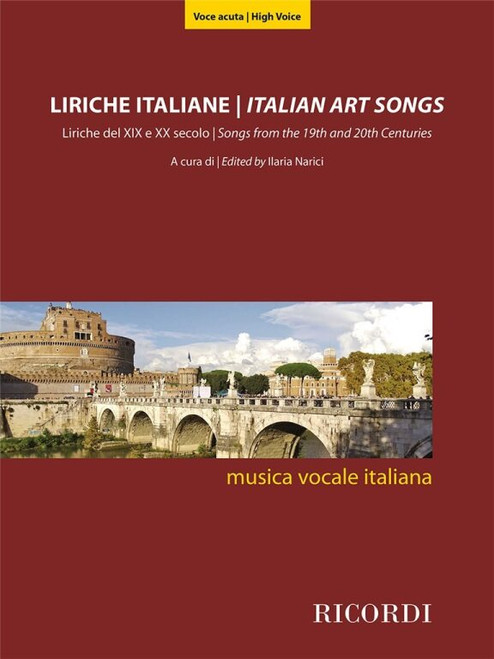 Liriche italiane (Voce acuta) / Liriche del XIX e XX secolo per voce acuta. A cura di Ilaria Narici / Ricordi / 2016