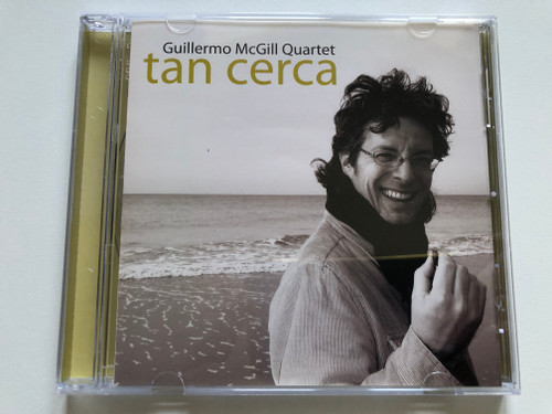 Guillermo McGill Quartet – Tan Cerca / Contrabaix Audio CD 2008 / KAR 7805