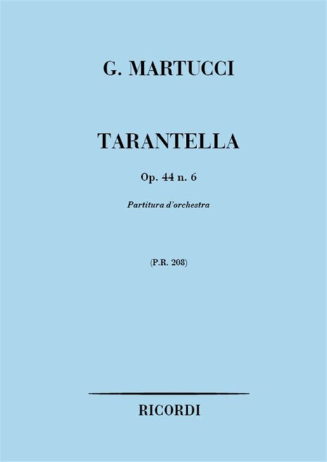 Martucci, Giuseppe: TARANTELLA OP.44 N.6 / PARTITURA / Ricordi / 1984