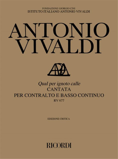 Vivaldi, Antonio: QUAL PER IGNOTO CALLE. CANTATA PER C. E B.C. RV 677 / Ricordi / 1993