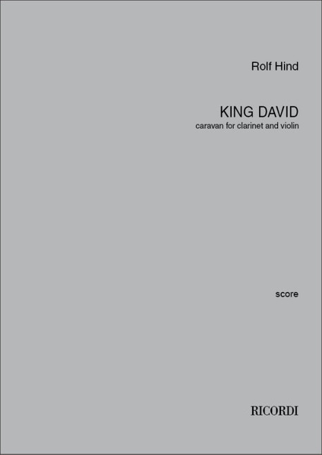 Hind, Rolf: King David / caravan for clarinet and violin / score and parts / Ricordi