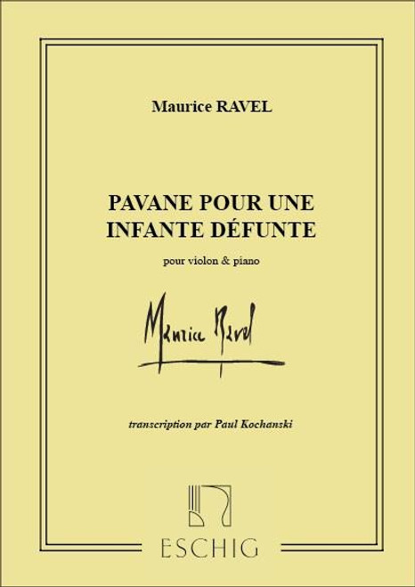 Ravel, Maurice: PAVANE INFANTE VIOLON/PIANO (PAUL KOCHANSKY / Max-Eschig