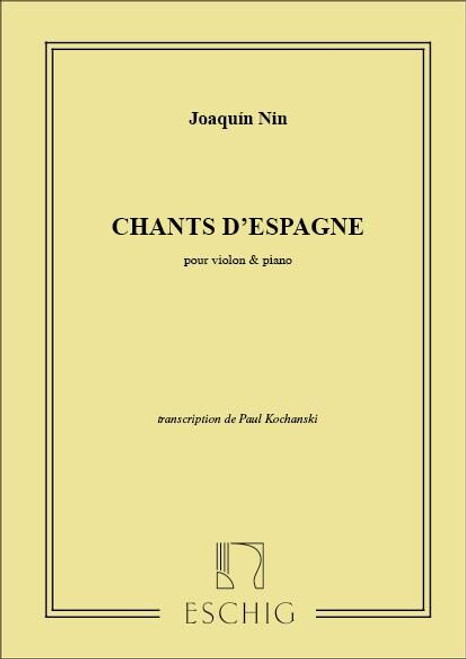 Nin-Culmell, Joaquín: CHANTS D'ESPAGNE VIOLON/PIANO / Max-Eschig