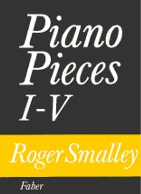 Smalley, Roger: Piano Pieces I-V / Faber Music