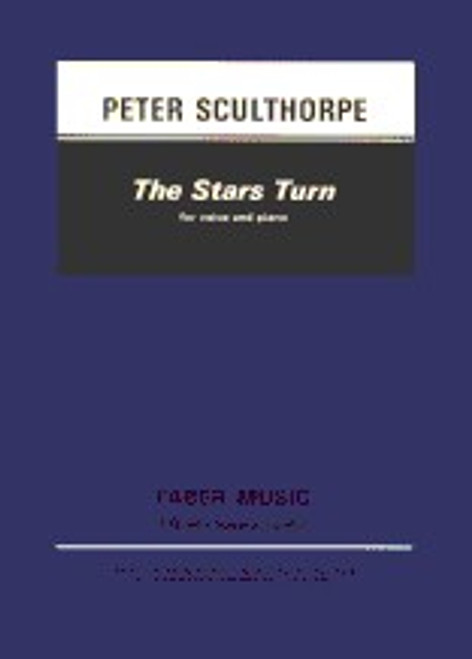 Sculthorpe, Peter: Stars Turn, The (voice and piano) / Faber Music